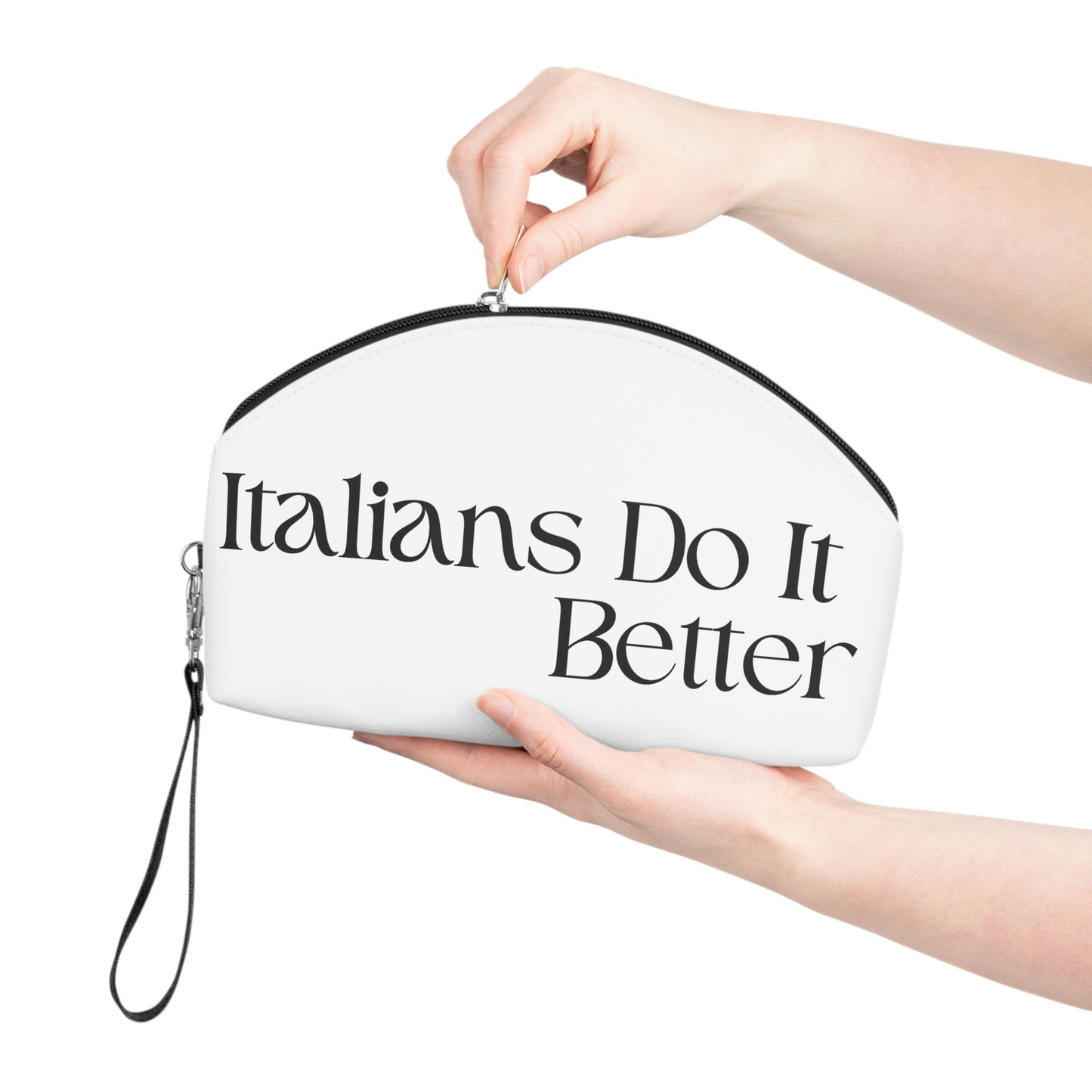 Italians Do It Better - Makeup Bag