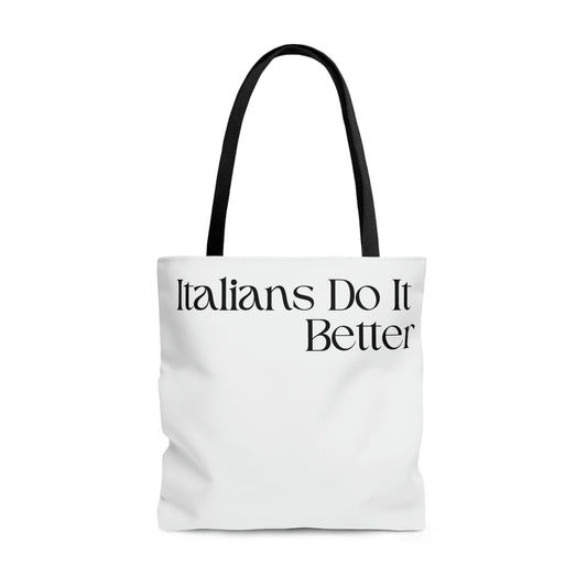 Italians Do It Better - AOP Tote Bag